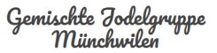 Gemischte Jodelgruppe Münchwilen